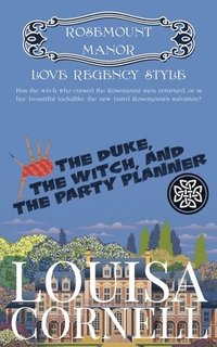 bokomslag Duke, the Witch and the Party Planner