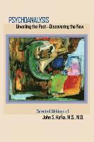 John S Kafka, John S. Kafka - Psychoanalysis, Häftad