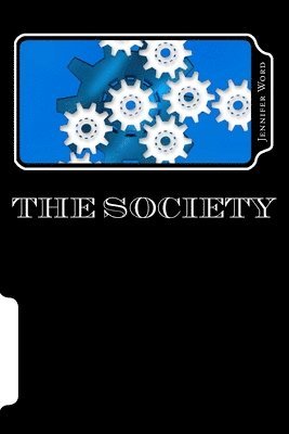 bokomslag The Society: Trilogy