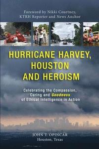bokomslag Hurricane Harvey, Houston and Heroism
