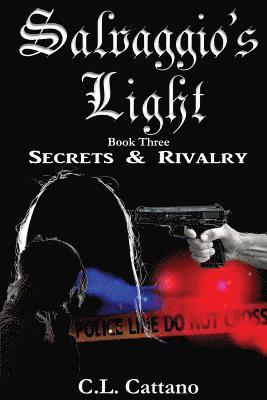 Secrets & Rivalry 1