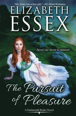 Elizabeth Essex - Pursuit of Pleasure, Häftad