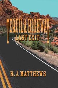 bokomslag Tequila Highway