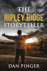 bokomslag The Ripley Ridge Storyteller