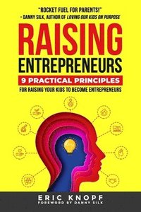 bokomslag Raising Entrepreneurs