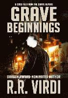 Grave Beginnings 1