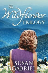 bokomslag The Wildflower Trilogy