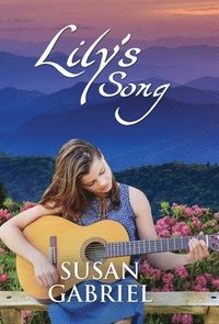 bokomslag Lily's Song