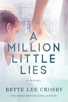 A Million Little Lies 1