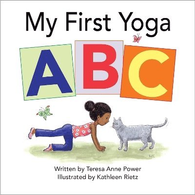 Teresa Anne Power, Teresa Anne Power - My First Yoga ABC, Kartonnage