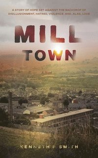 bokomslag Mill Town