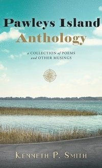 bokomslag Pawleys Island Anthology