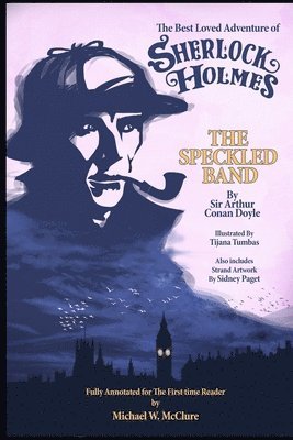 The Best Loved Adventure Of Sherlock Holmes - The Speckled Band 1