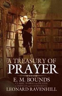 bokomslag A Treasury of Prayer