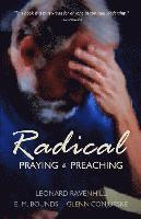 bokomslag Radical: Praying & Preaching