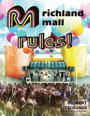 Robert Jeschonek - Richland Mall Rules, Häftad