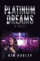 bokomslag Platinum Dreams
