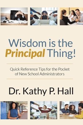 Wisdom Is the Principal Thing 1