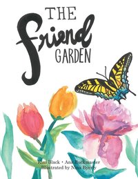 bokomslag The Friend Garden