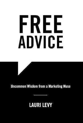 Lauri Levy - Free Advice, Inbunden. Tillgänglighet: Lägg i varukorg