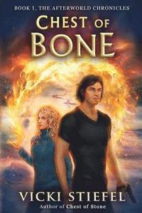 bokomslag Chest of Bone: Book 1, The Afterworld Chronicles