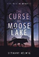 bokomslag The Curse of Moose Lake