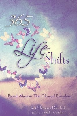 Dan Teck, Jodi Chapman - 365 Life Shifts, Häftad
