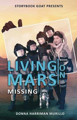 Missing: Living on Mars Book 1