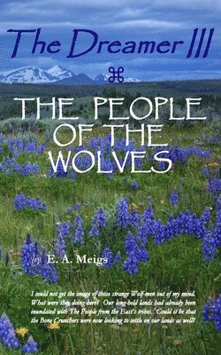 The Dreamer III THE PEOPLE OF THE WOLVES 1