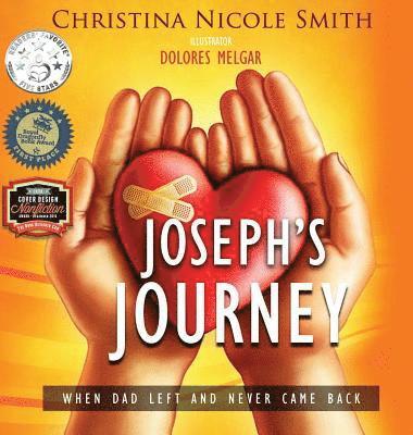 Christina Nicole Smith - Joseph's Journey, Inbunden