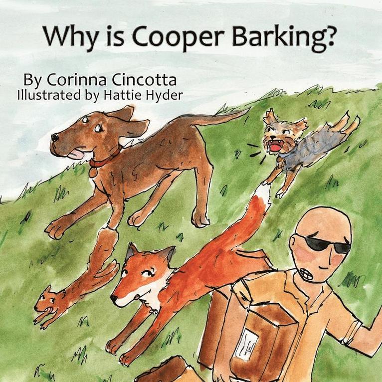 Why is Cooper Barking? 1