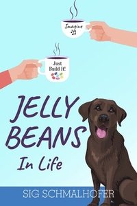 bokomslag Jelly Beans in Life