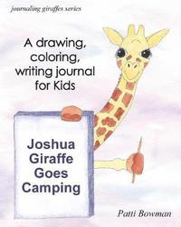 bokomslag Joshua Giraffe Goes Camping
