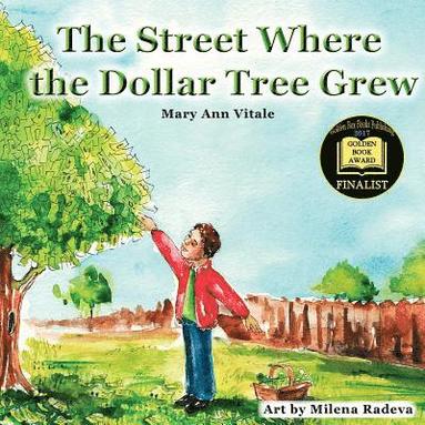 Mary Ann Vitale - Street Where The Dollar Tree Grew, Häftad