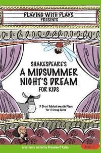 bokomslag Shakespeares a Midsummer Nights Dream for Kids