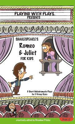 Shakespeare's Romeo & Juliet for Kids 1