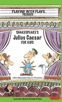 bokomslag Shakespeare's Julius Caesar for Kids