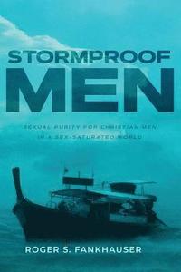 bokomslag Stormproof Men