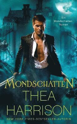Thea Harrison - Mondschatten, Häftad