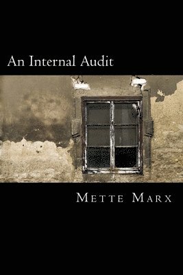 Mette Marx - An Internal Audit: A collection of readings for the 'Days of Awe', Häftad