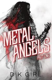 bokomslag Metal Angels - Part One