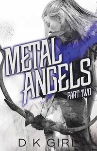 bokomslag Metal Angels - Part Two
