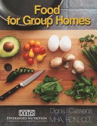 bokomslag Food for Group Homes
