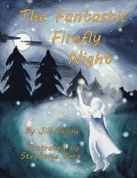 bokomslag The Fantastic Firefly Night