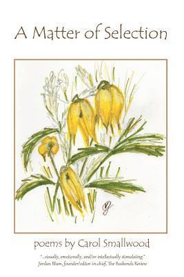 Carol Smallwood - Matter of Selection, Häftad