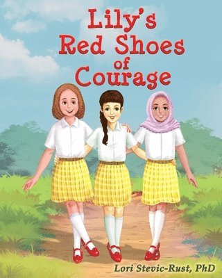 Lily's Red Shoes of Courage 1