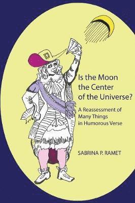 Sabrina P Ramet, Sabrina P. Ramet - Is the Moon the Center of the Universe?, Häftad