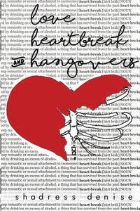 bokomslag Love, Heartbreak & Hangovers