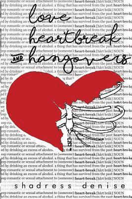Love, Heartbreak & Hangovers 1