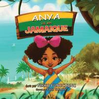 bokomslag Anya va en Jamaique